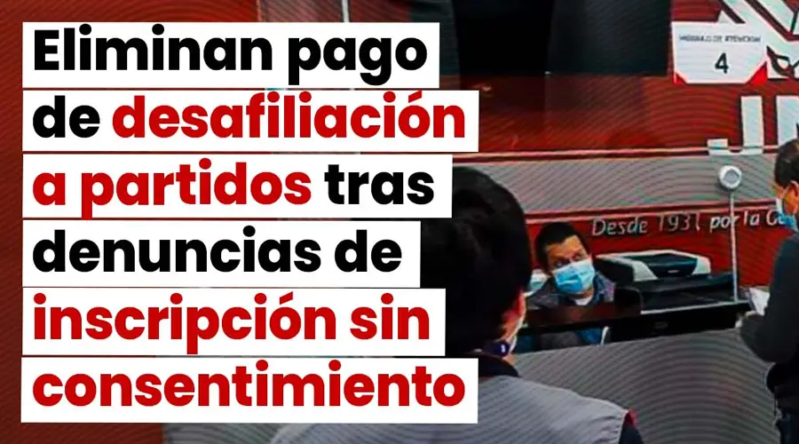 ¿Afiliado a un partido político sin tu consentimiento? Cómo desafiliarte gratis en JNE