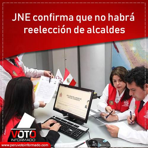 JNE confirma que no habrá reelección de alcaldes